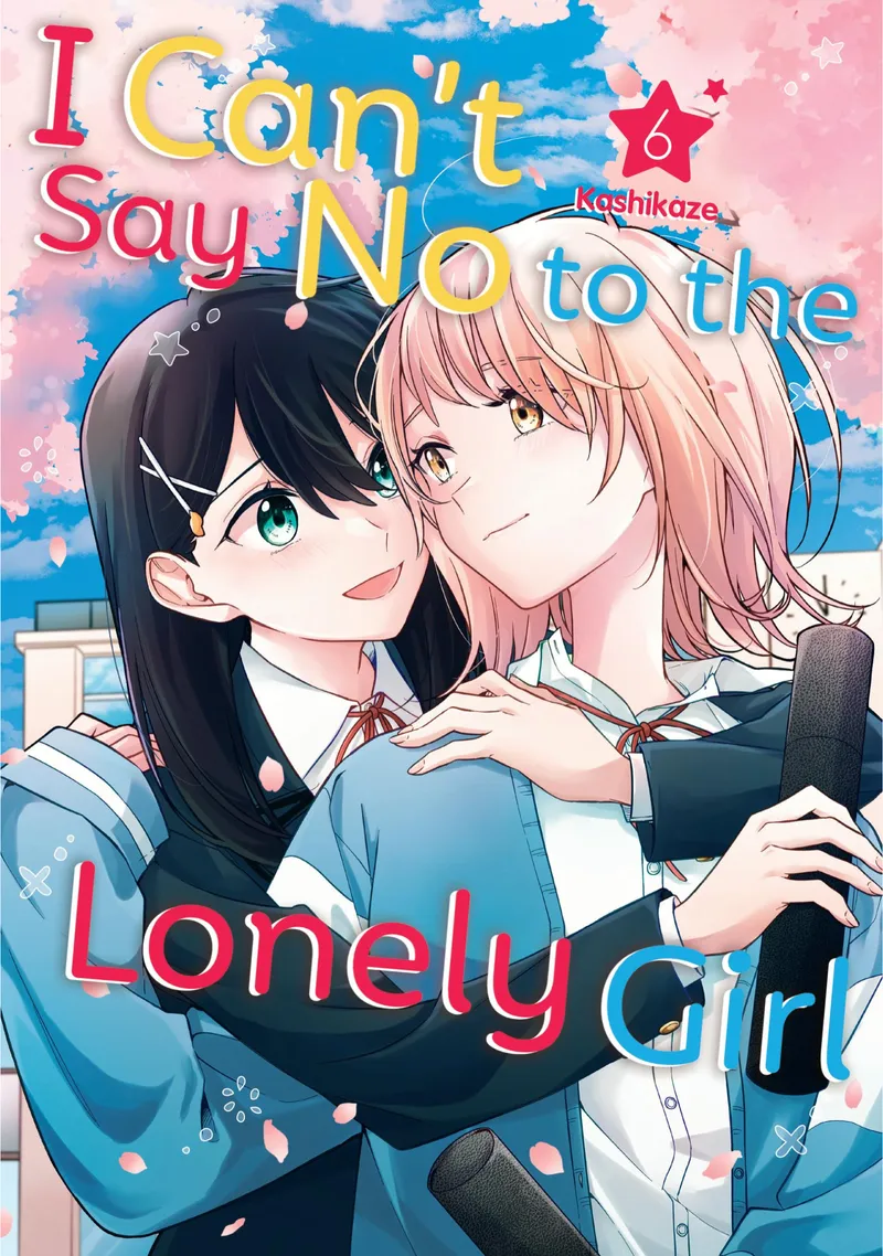 Cover of I Can't Say No to the Lonely Girl Vol 6