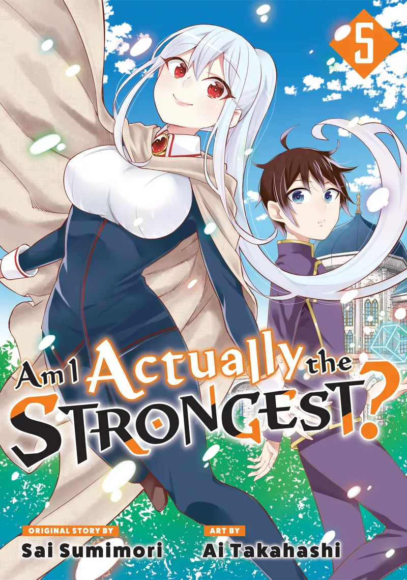 Cover of Am I Actually the Strongest? Vol. 5