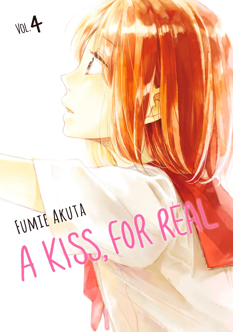 Cover of A Kiss, For Real Vol. 4