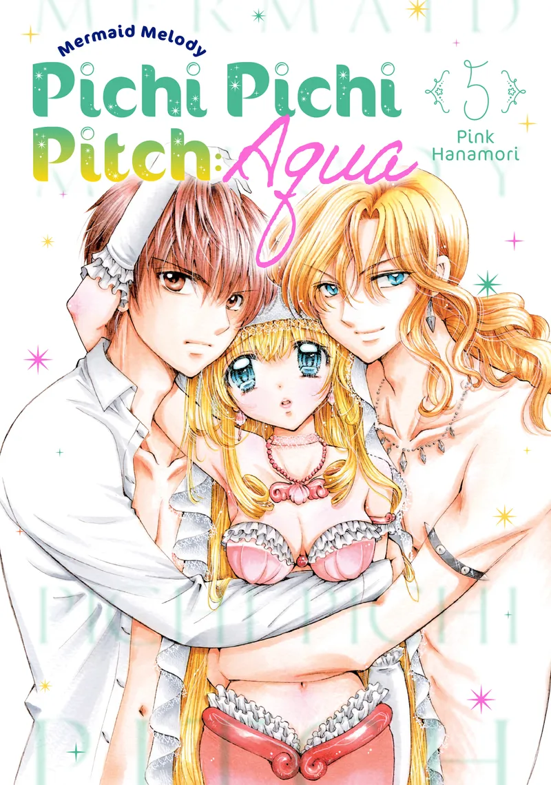 Cover of Mermaid Melody Pichi Pichi Pitch: Aqua Vol 5