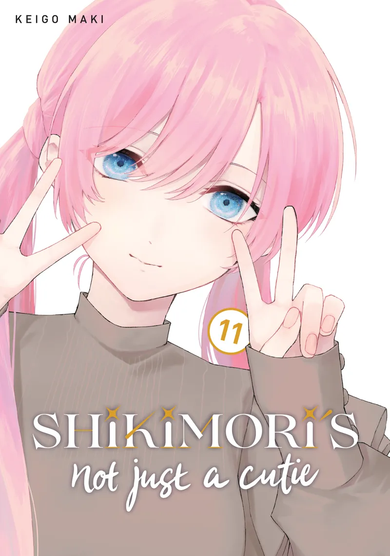 Cover of Shikimori's Not Just a Cutie Vol 11