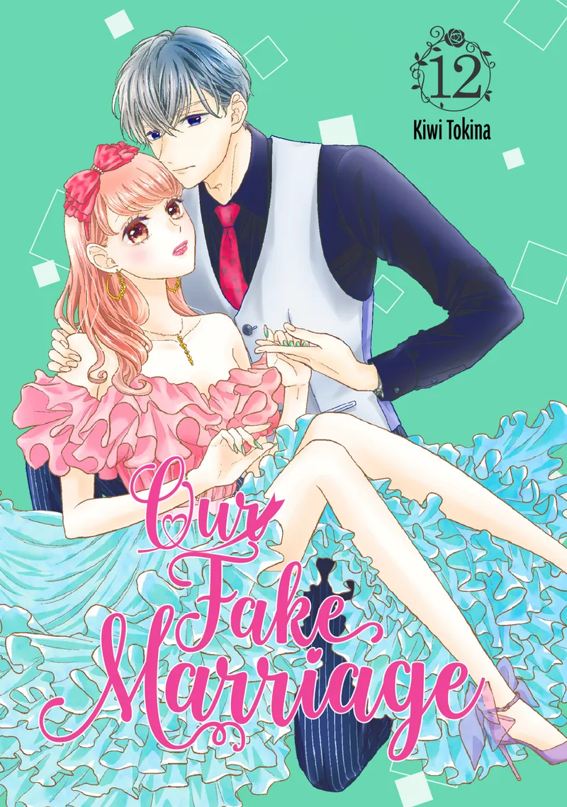 Cover of Our Fake Marriage Vol 12