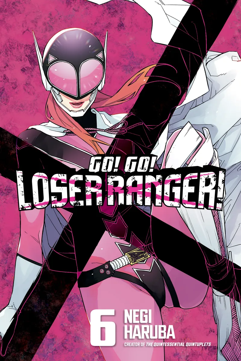 Cover of Go! Go! Loser Ranger! Vol 6
