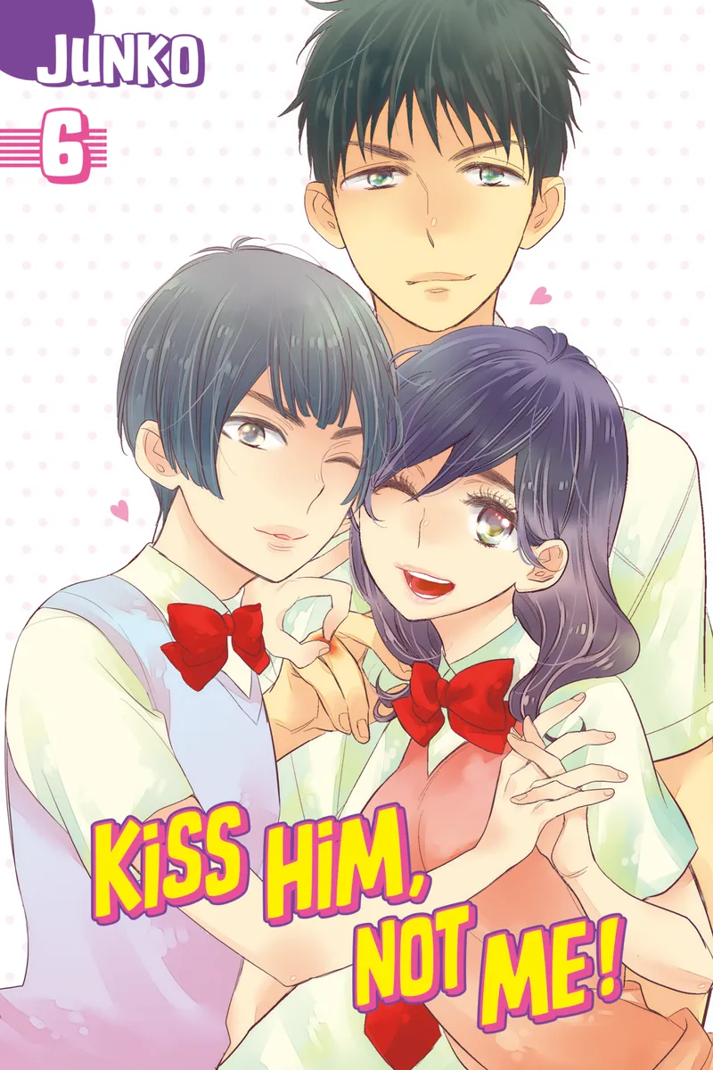 Cover of Kiss Him, Not Me Vol 6