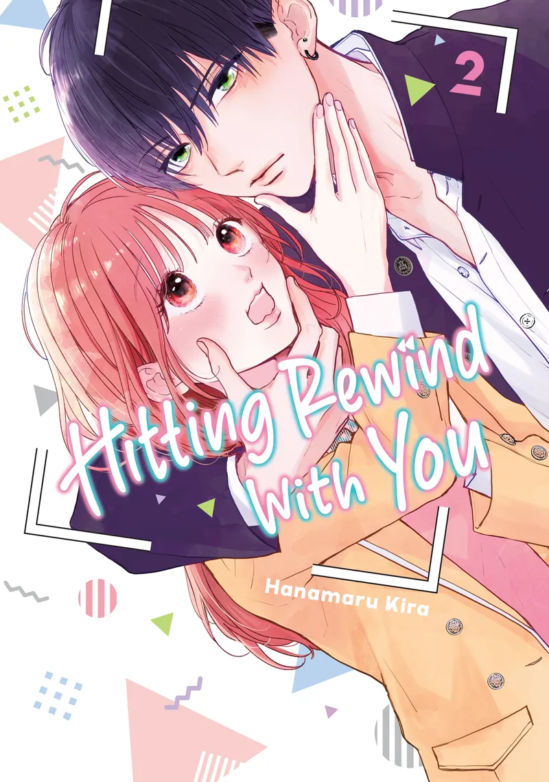 Cover of Hitting Rewind With You Vol 2