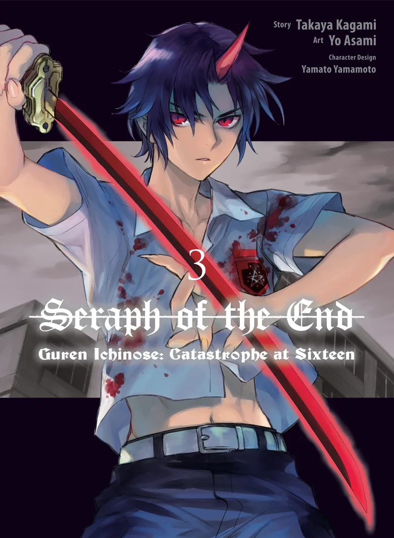 Cover of Seraph of the End: Guren Ichinose: Catastrophe at Sixteen Vol 3