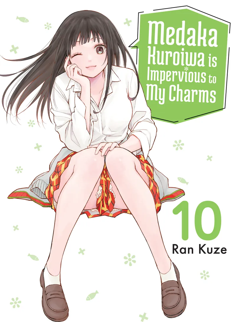 Cover of Medaka Kuroiwa is Impervious to My Charms Vol 10