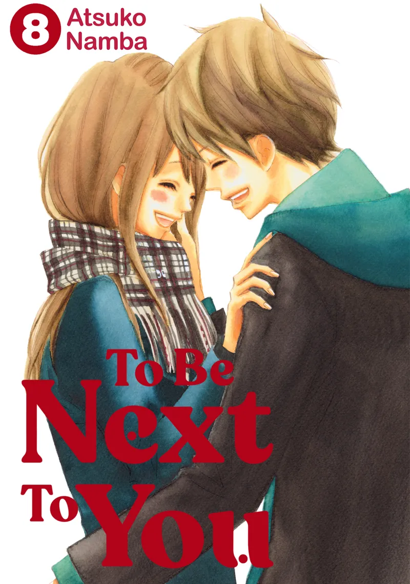 Cover of To Be Next to You Vol 8