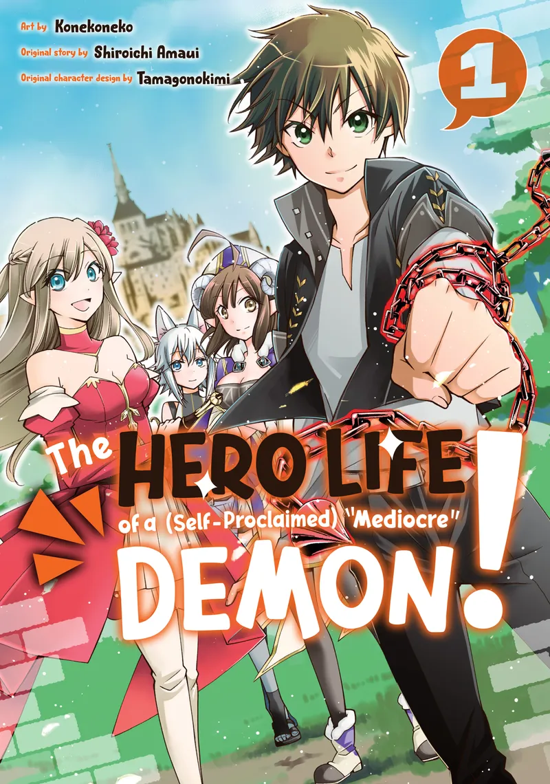 Cover of The Hero Life of a (Self-Proclaimed) "Mediocre" Demon! Vol. 1
