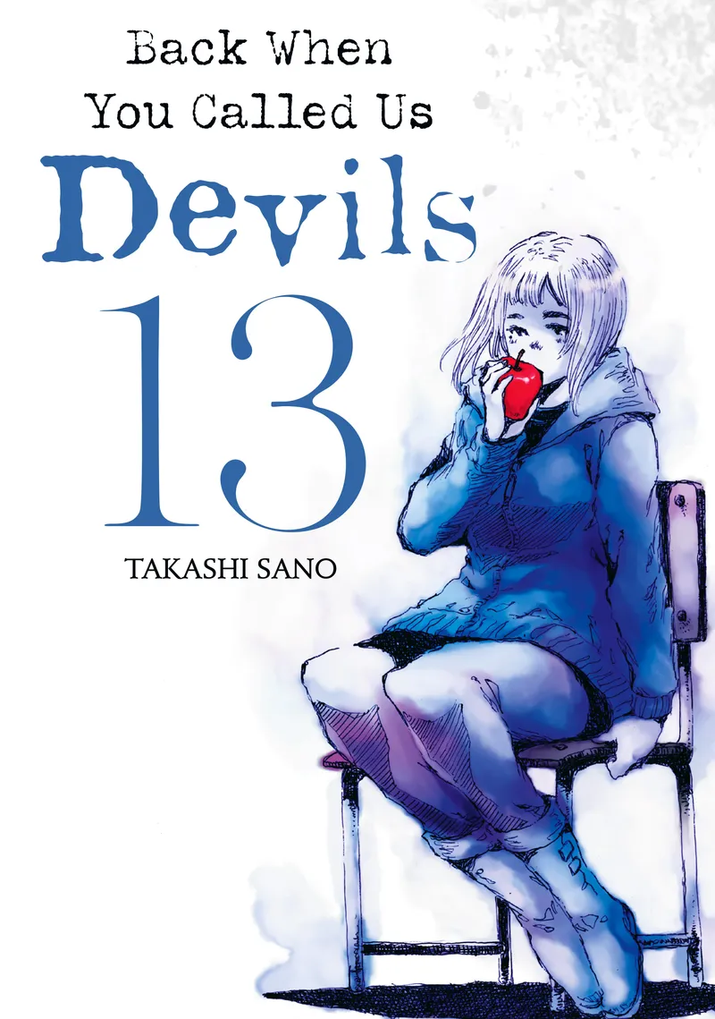 Cover of Back When You Called Us Devils Vol 13
