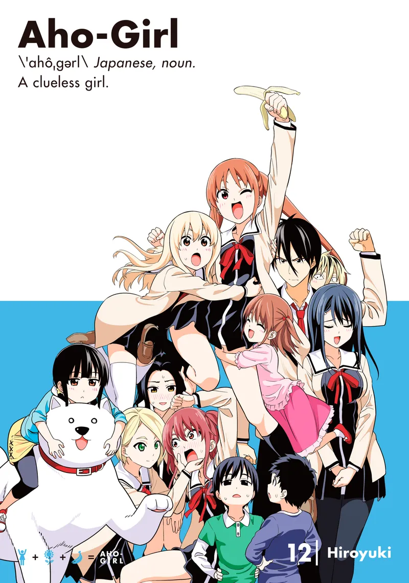 Cover of Aho-Girl: A Clueless Girl Vol 12