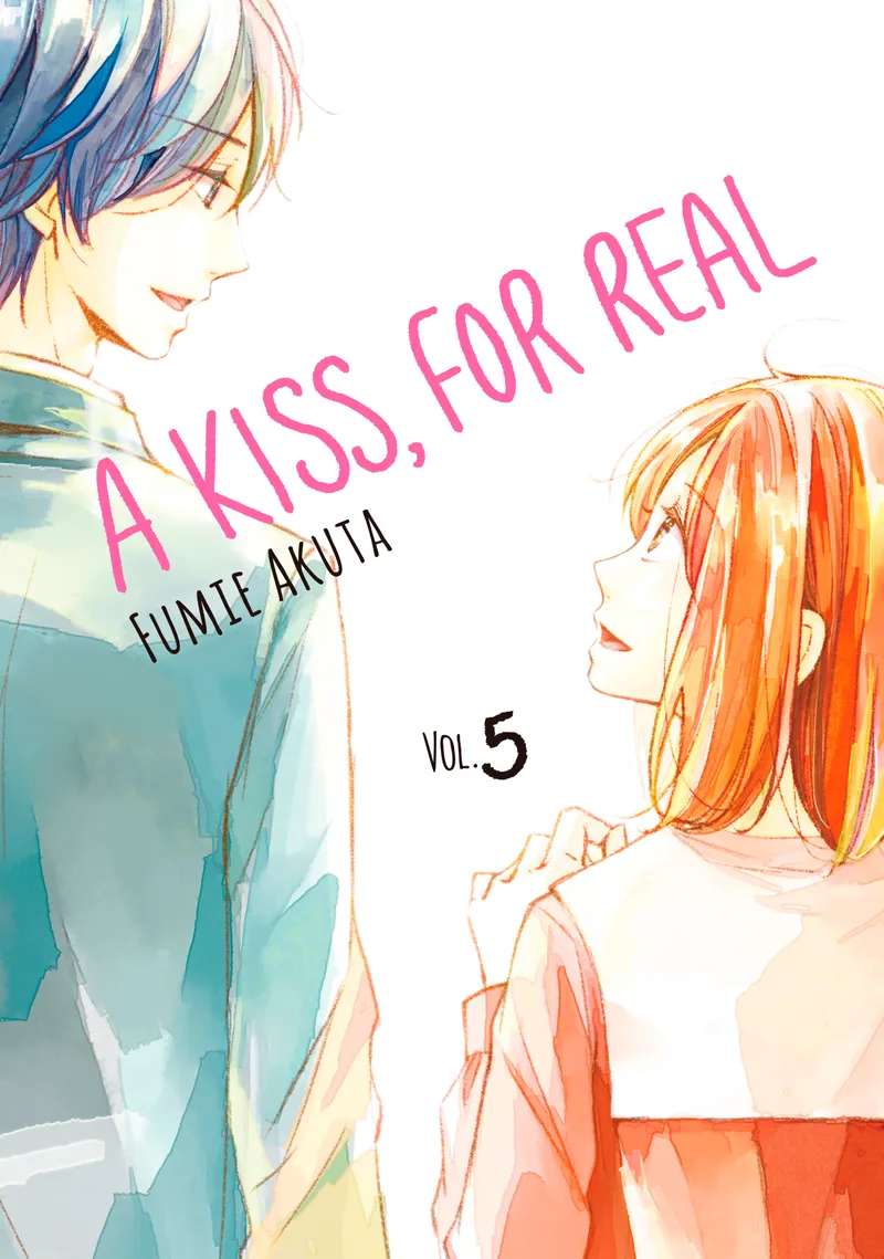 Cover of A Kiss, For Real Vol. 5