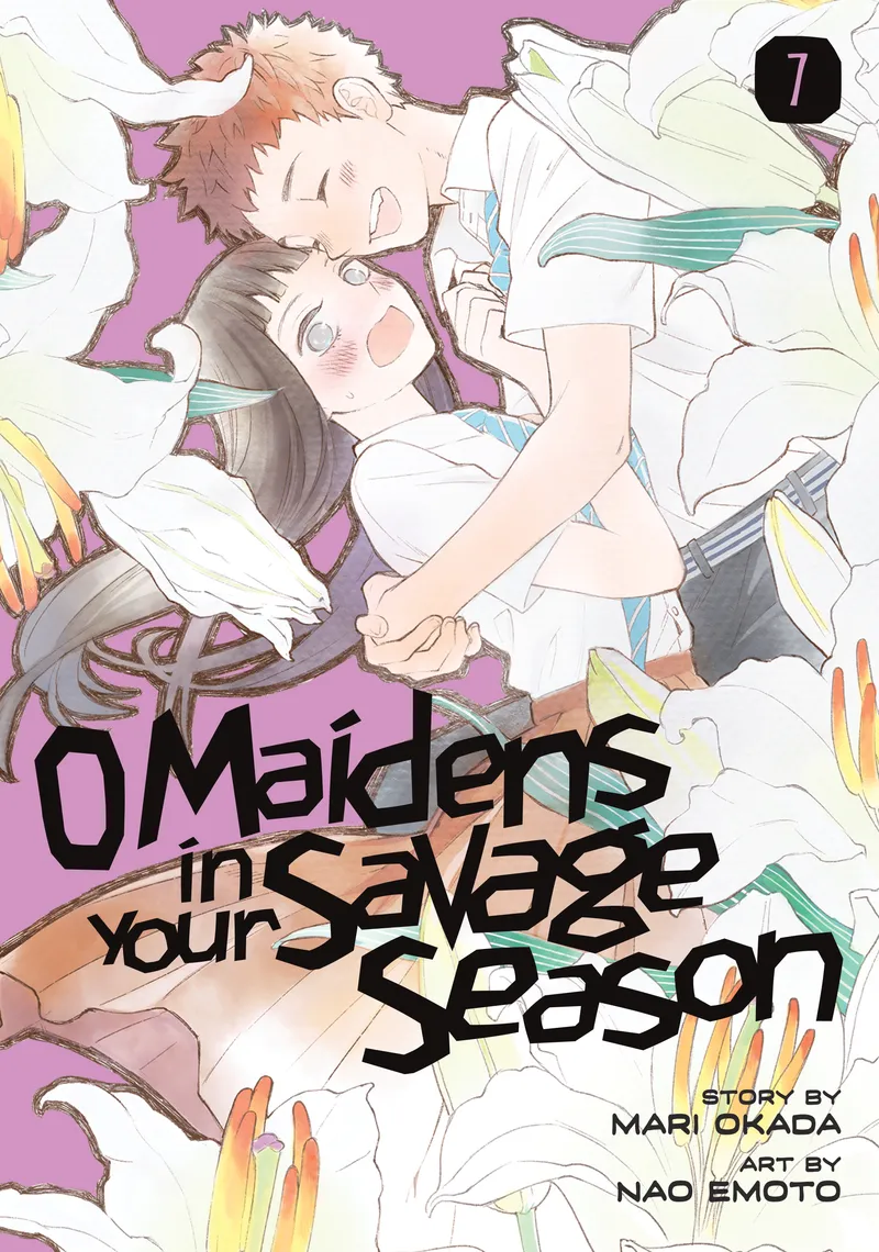Cover of O Maidens In Your Savage Season Vol 7
