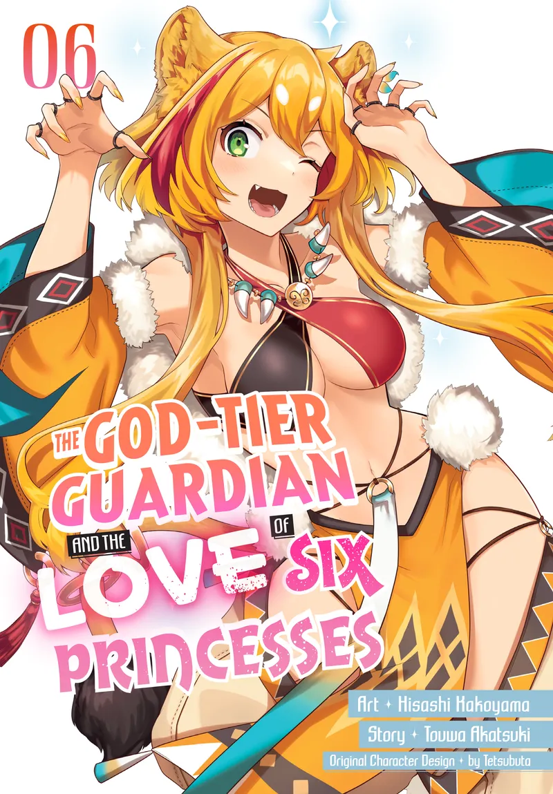 Cover of The God-Tier Guardian and the Love of Six Princesses Vol 6