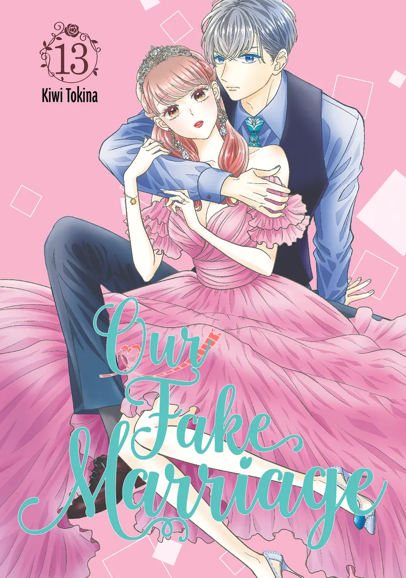 Cover of Our Fake Marriage Vol 13