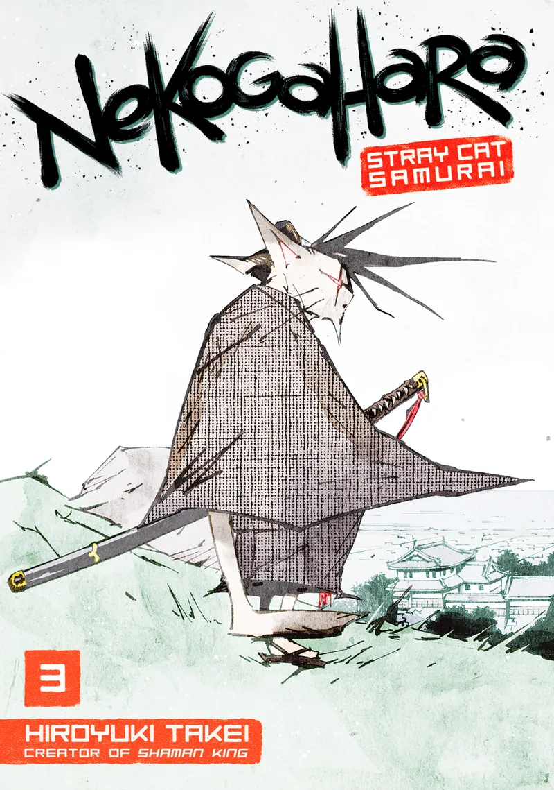 Cover of Nekogahara: Stray Cat Samurai Vol 3