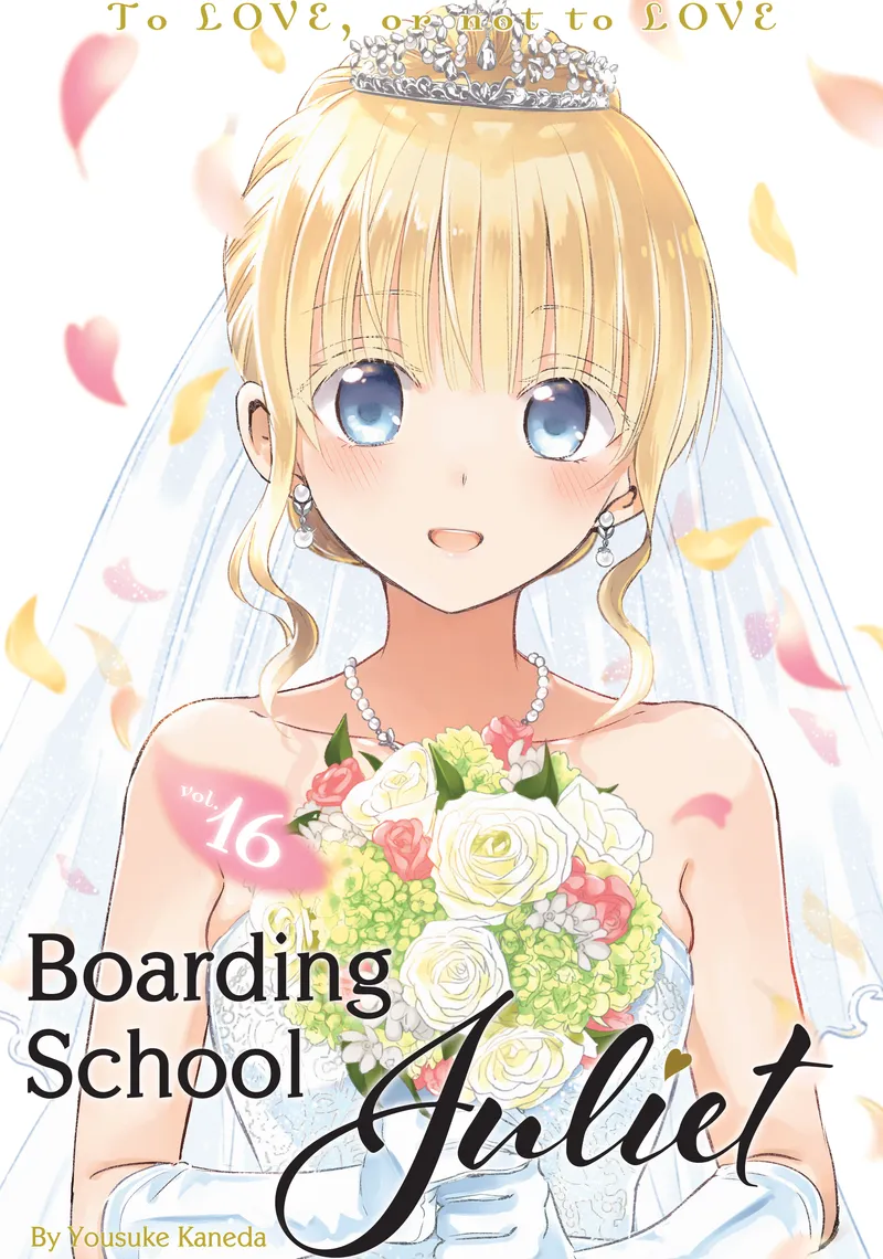 Cover of Boarding School Juliet Vol 16