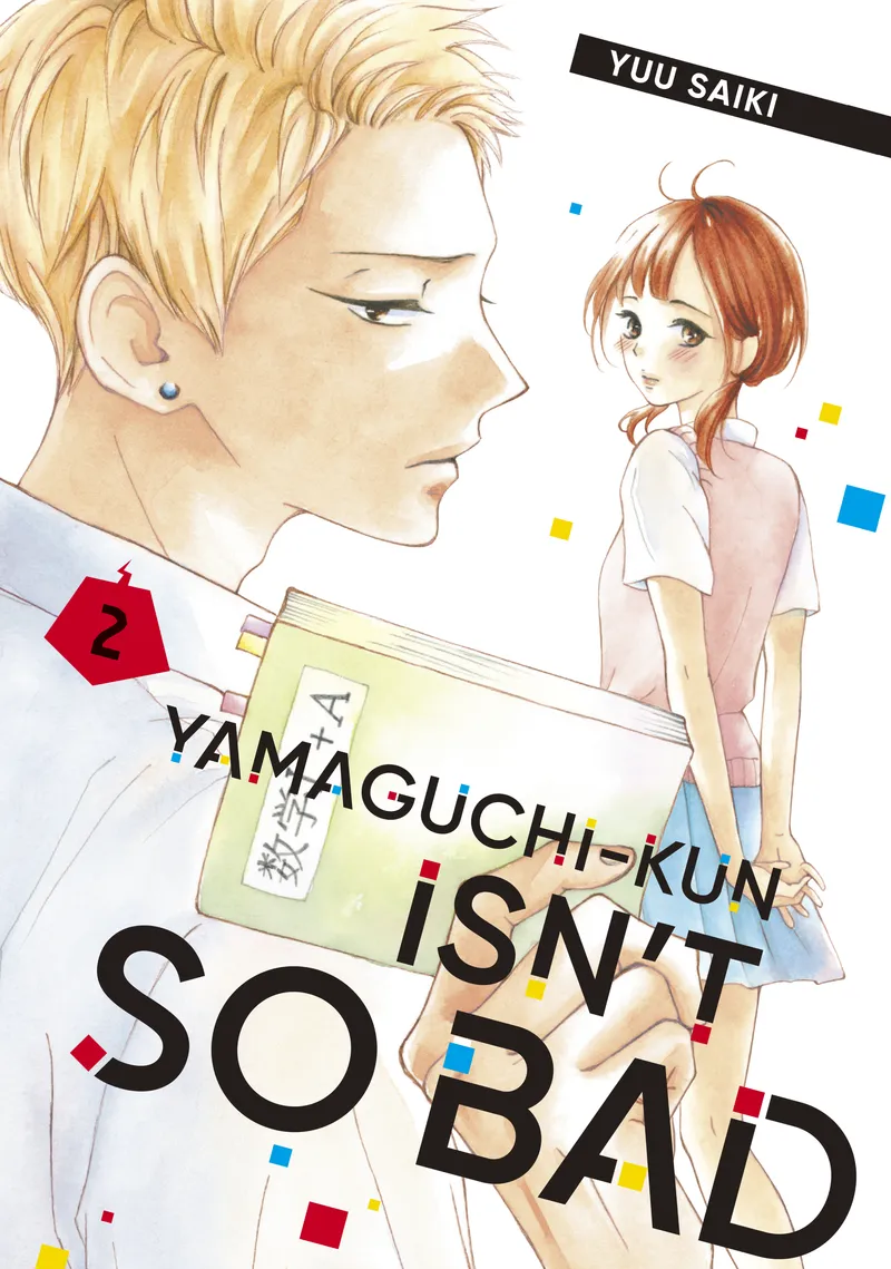 Cover of Yamaguchi-kun Isn't So Bad Vol 2
