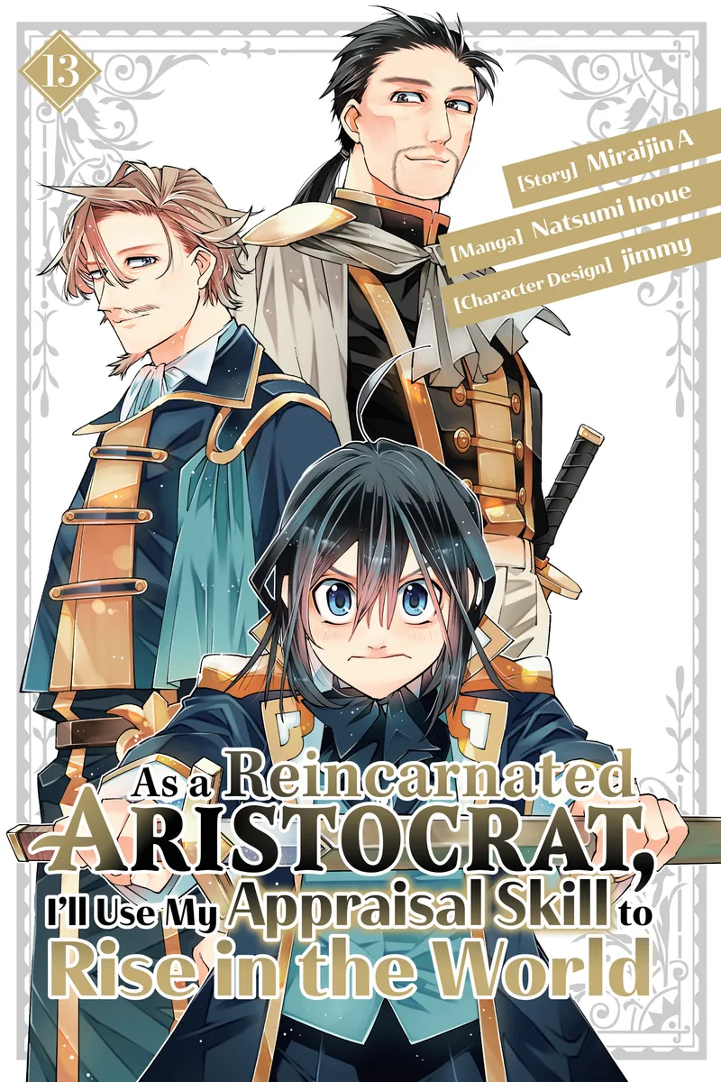 Cover of As a Reincarnated Aristocrat, I'll Use My Appraisal Skill to Rise in the World Vol 13