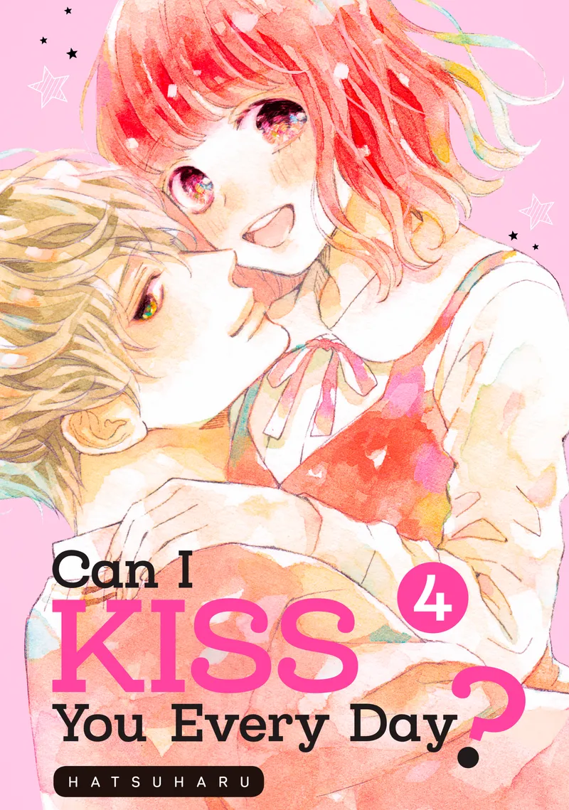 Cover of Can I Kiss You Every Day? Vol 4