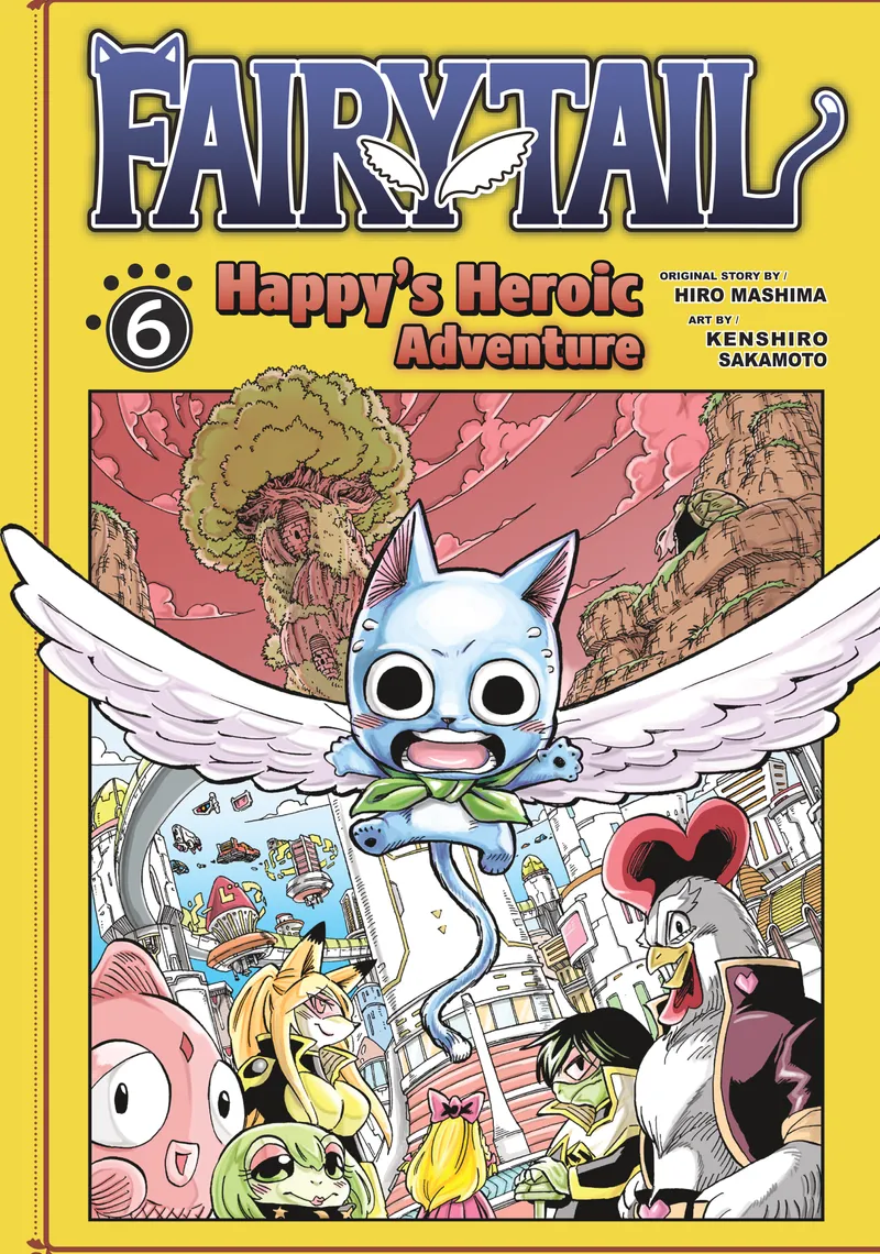 Cover of FAIRY TAIL: Happy's Heroic Adventure Vol 6