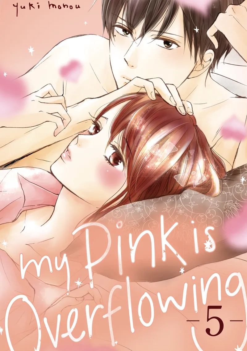 Cover of My Pink Is Overflowing Vol 5