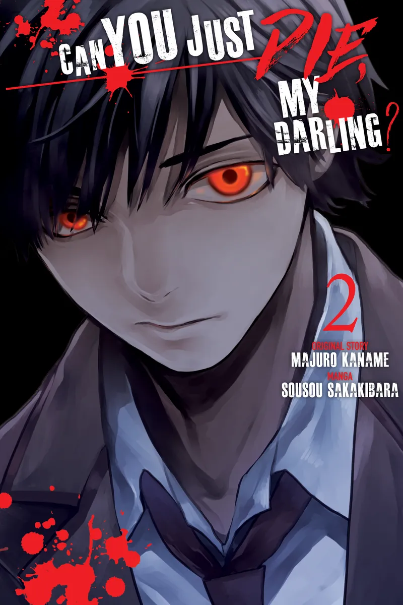 Cover of Can You Just Die, My Darling? Vol 2