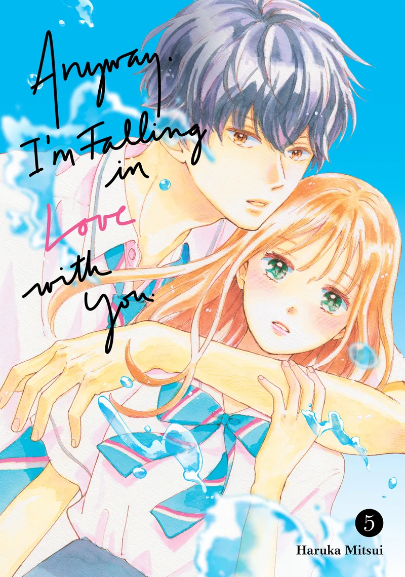 Cover of Anyway, I'm Falling in Love with You. Vol 5