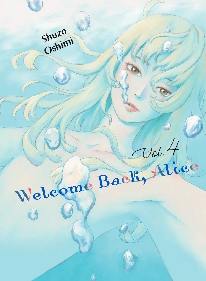 Cover of Welcome Back, Alice Vol 4