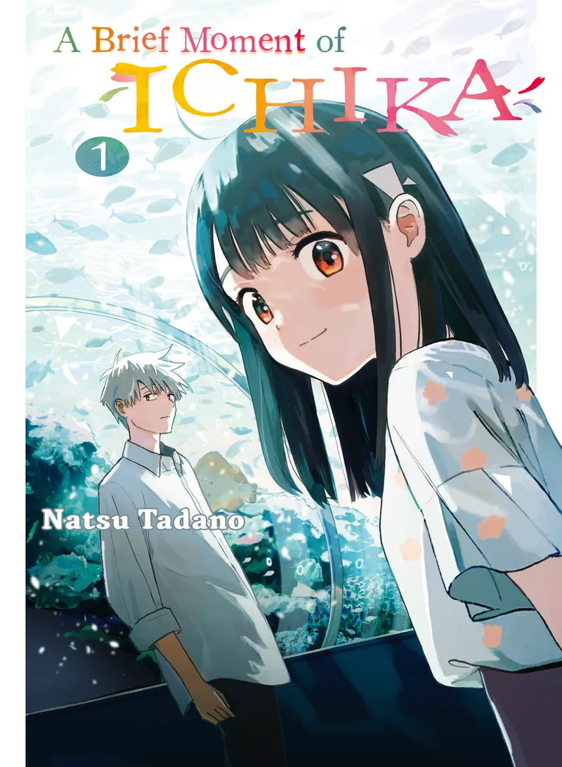 Cover of A Brief Moment of Ichika Vol. 1