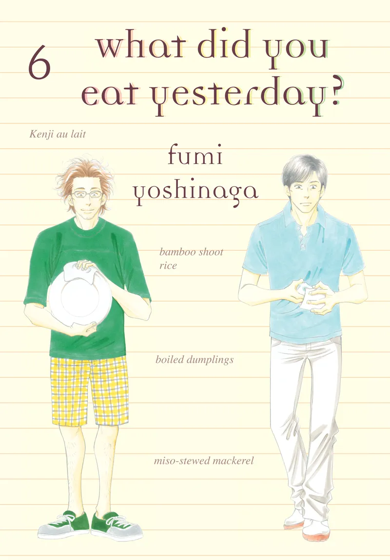 Cover of What Did You Eat Yesterday? Vol 6