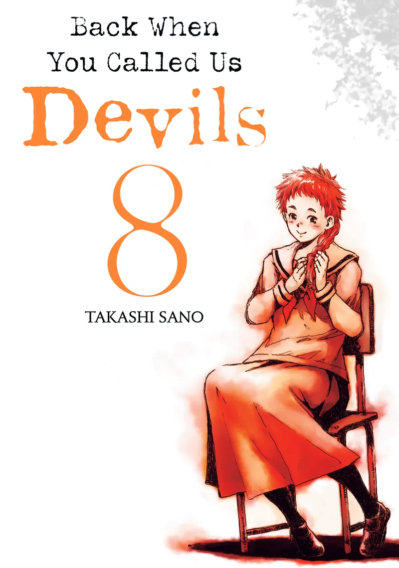 Cover of Back When You Called Us Devils Vol 8