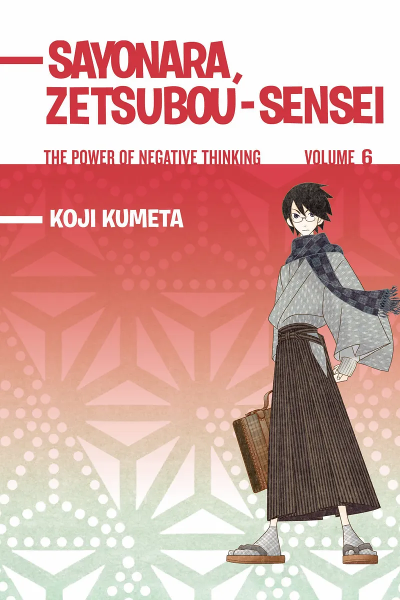 Cover of Sayonara, Zetsubou-Sensei Vol. 6