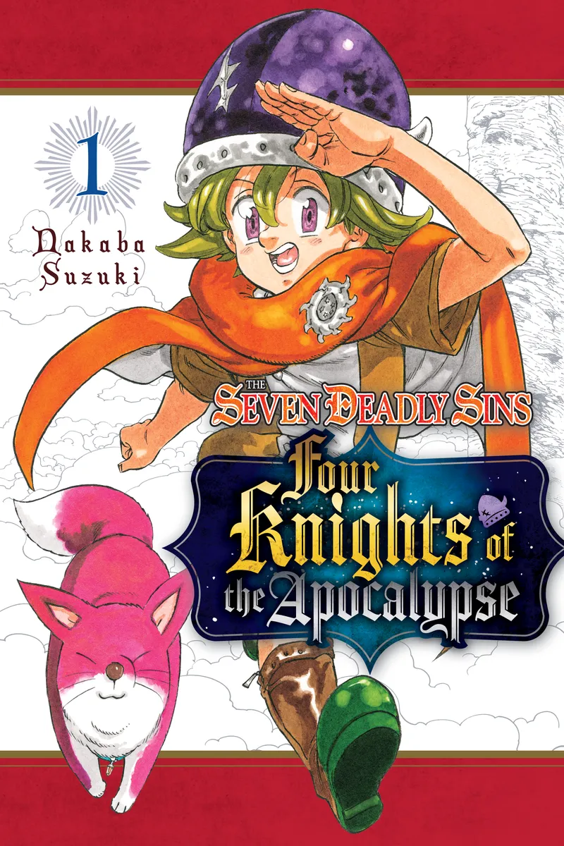 Cover of The Seven Deadly Sins: Four Knights of the Apocalypse Vol. 1