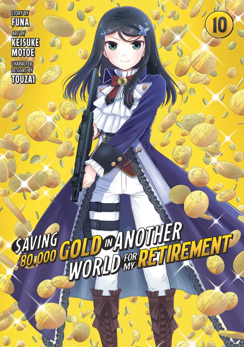 Cover of Saving 80,000 Gold in Another World for My Retirement Vol 10