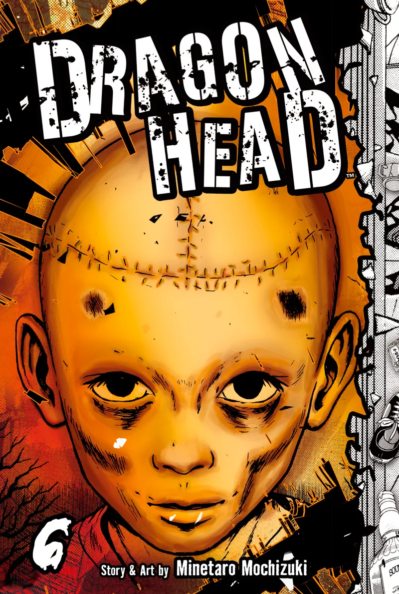 Cover of Dragon Head Vol 6