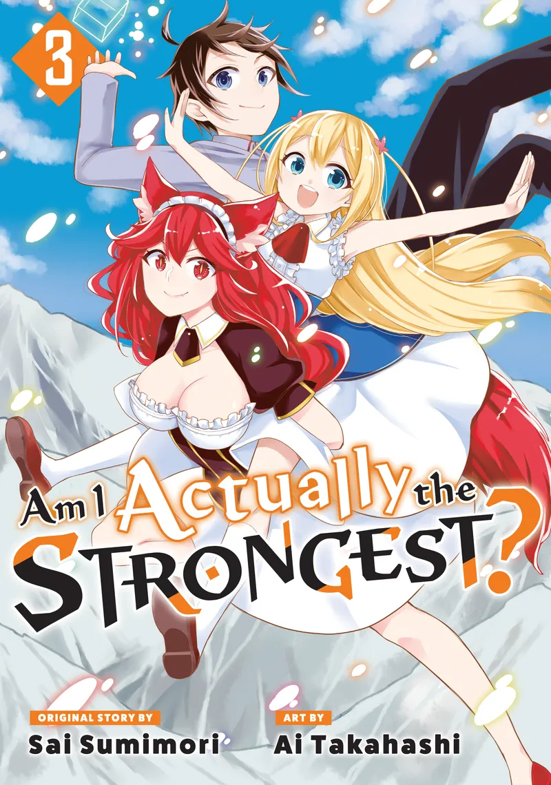 Cover of Am I Actually the Strongest? Vol 3