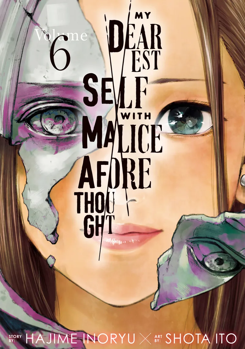 Cover of My Dearest Self With Malice Aforethought Vol 6