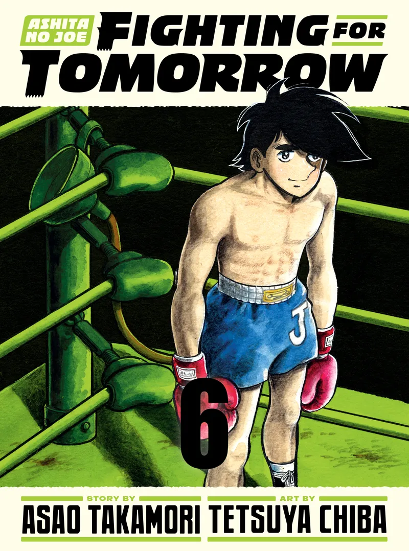 Cover of Ashita no Joe: Fighting for Tomorrow Vol. 6