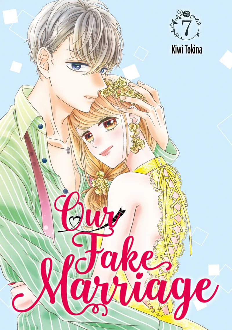 Cover of Our Fake Marriage Vol 7