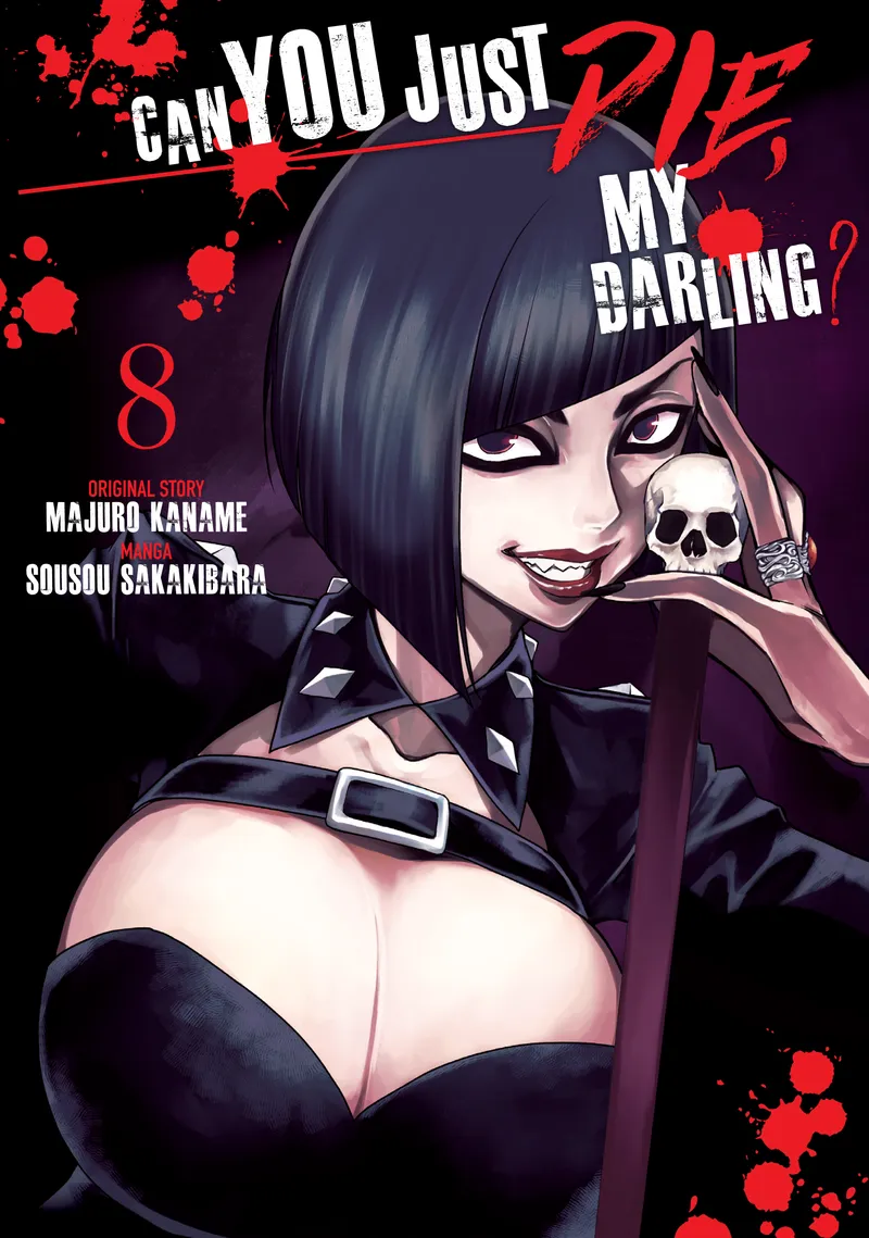 Cover of Can You Just Die, My Darling? Vol 8