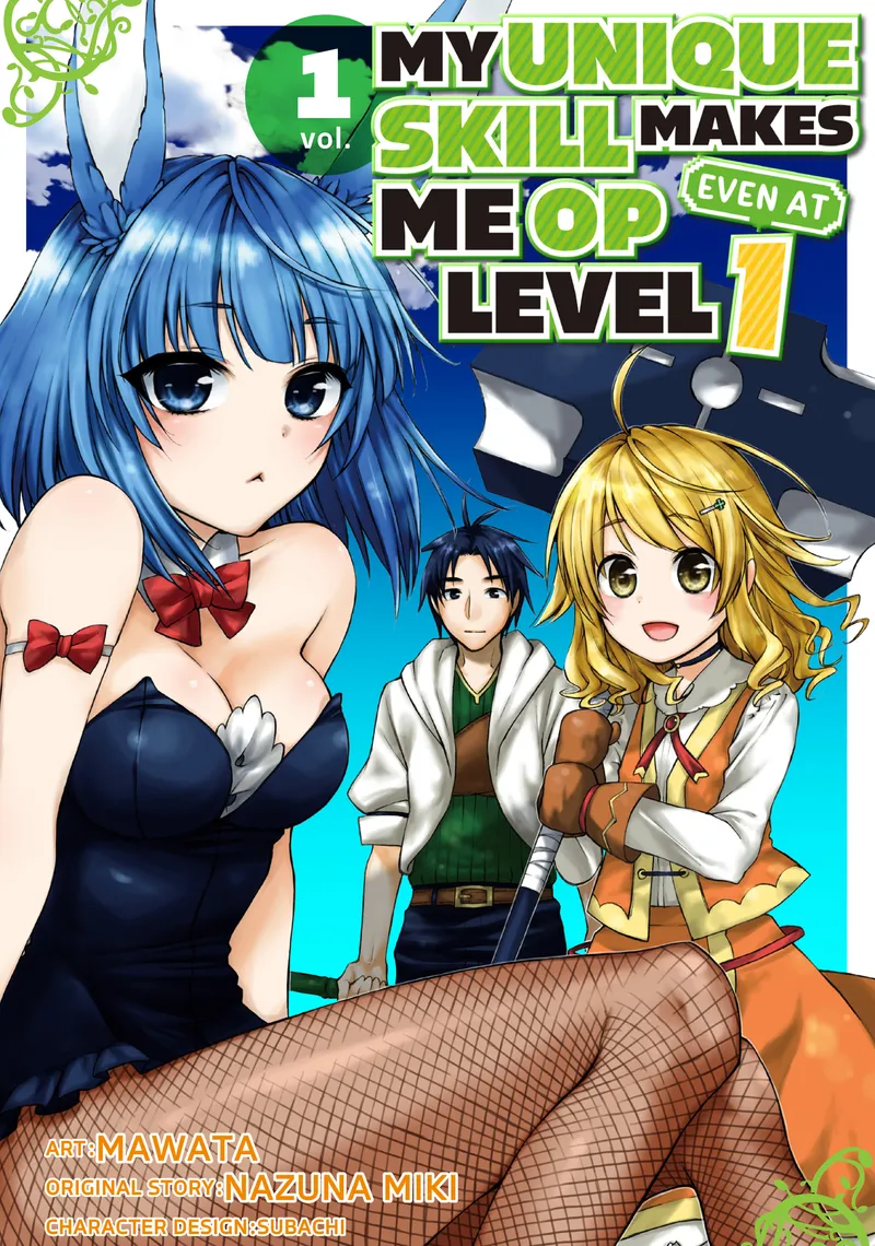 Cover of My Unique Skill Makes Me OP Even at Level 1