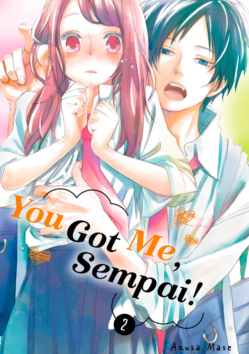 Cover of You Got Me, Sempai! Vol 2