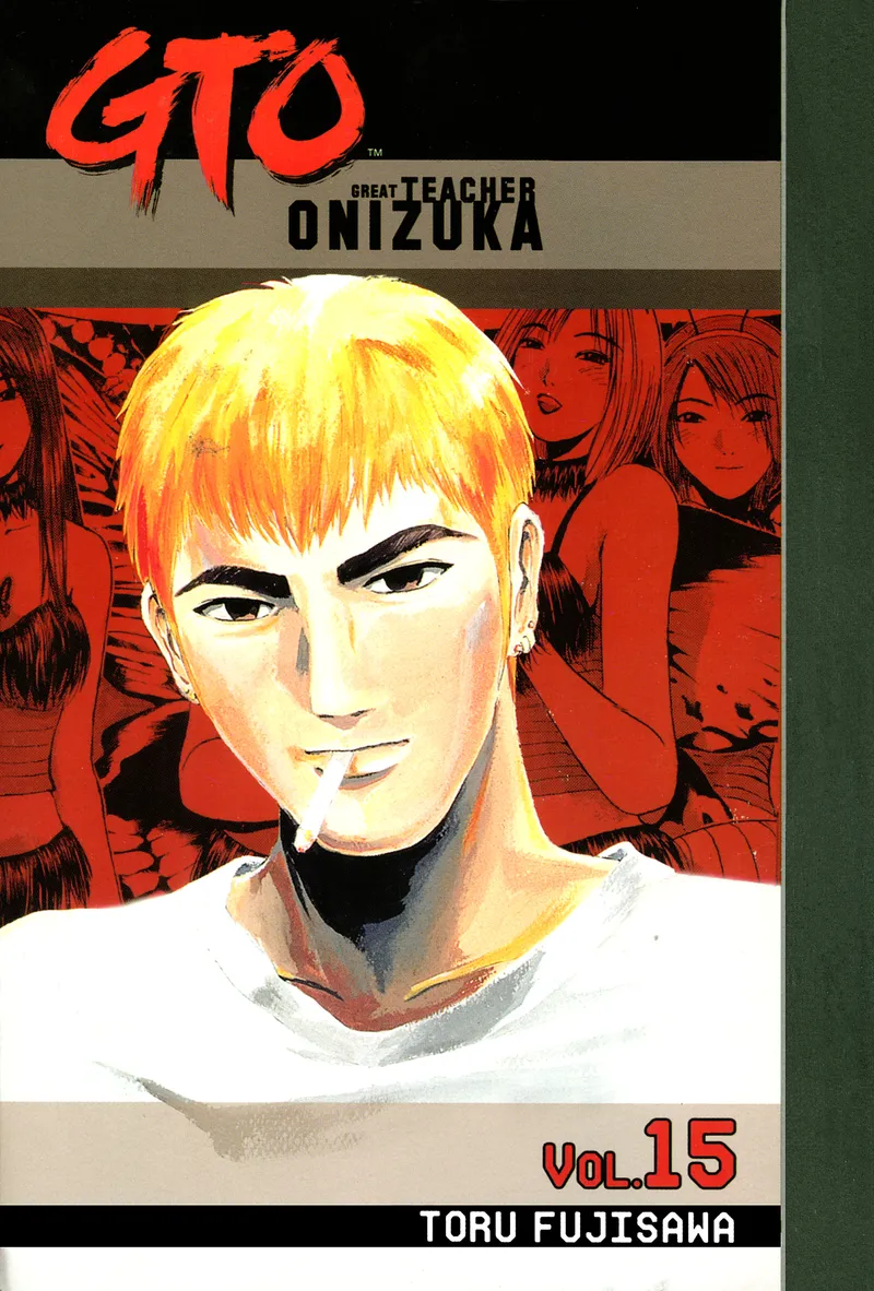 Cover of GTO: Great Teacher Onizuka Vol 15