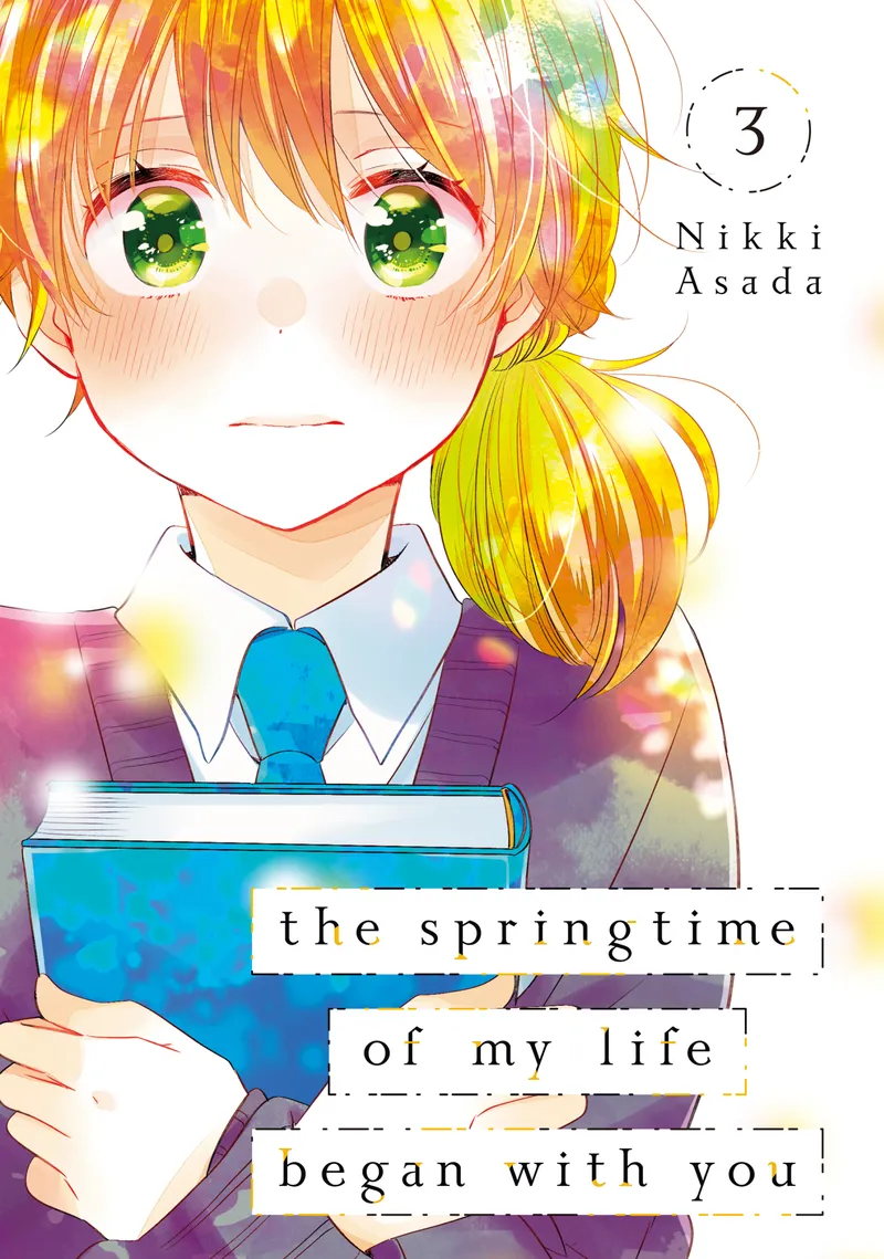 Cover of The Springtime of My Life Began with You Vol 3