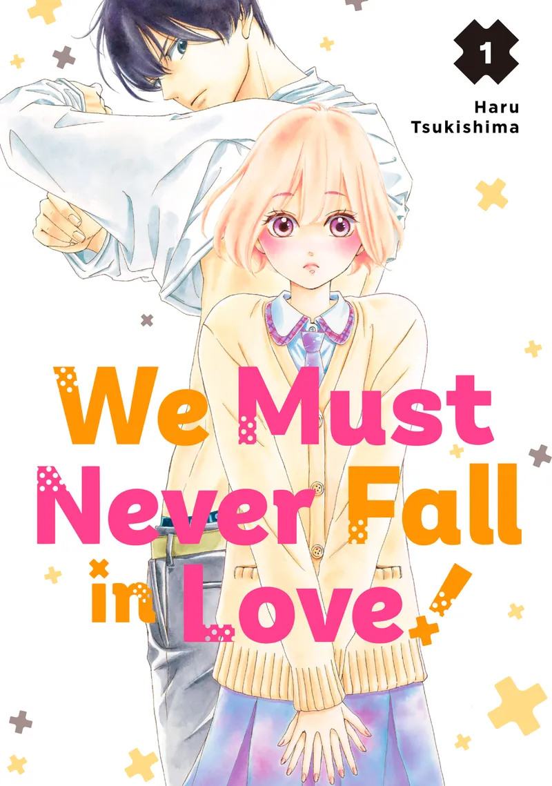 Cover of We Must Never Fall in Love! Vol. 1