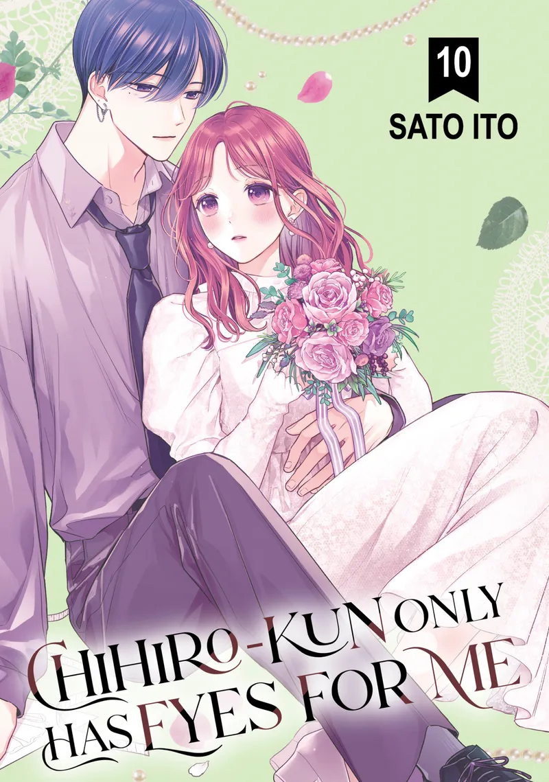 Cover of Chihiro-kun Only Has Eyes for Me Vol 10